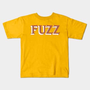 Fuzz Kids T-Shirt